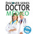 Doctor / Medico (Xist Kids Bilingual Spanish English)