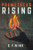 Prometheus Rising (Prometheus Dystopian Trilogy)