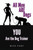 All Men Are Dogs: You Are The Dog Trainer