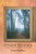 Other Echoes: A Story Of Santa Barbara And Beyond