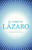 El Libro De Lazaro (Spanish Edition)