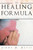 The Healing Formula