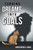 Turning Dreams Into Goals