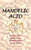 Mandelic Acid: Aha