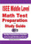 Isee Middle Level Math Test Preparation And Study Guide: The Most Comprehensive Prep Book With Two Full-Length Isee Middle Level Math Tests