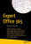 Expert Office 365: Notes From The Field