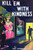 Kill 'Em With Kindness: (A Golden-Age Mystery Reprint)