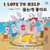 I Love To Help (English Korean Bilingual Book) (English Korean Bilingual Collection) (Korean Edition)