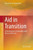Aid In Transition: Eu Development Cooperation With Russia And Eurasia
