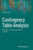 Contingency Table Analysis: Methods And Implementation Using R (Statistics For Industry And Technology)