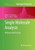 Single Molecule Analysis: Methods And Protocols (Methods In Molecular Biology, 783)