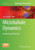 Microtubule Dynamics: Methods And Protocols (Methods In Molecular Biology, 777)