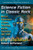 Science Fiction In Classic Rock: Musical Explorations Of Space, Technology And The Imagination, 1967-1982 (Critical Explorations In Science Fiction And Fantasy, 59)