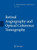 Retinal Angiography And Optical Coherence Tomography