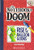 Rise of the Balloon Goons: A Branches Book (The Notebook of Doom #1)