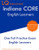 Indiana CORE English Learners: One Full Practice Exam - Free Online Tutoring - Updated Exam Questions