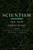 Scientism: The New Orthodoxy