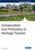 Conservation And Promotion Of Heritage Tourism