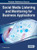 Social Media Listening And Monitoring For Business Applications (Advances In E-Business Research)
