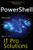 PowerShell, IT Pro Solutions: Professional Reference Edition