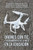 Drones Con Tic Y Herramientas De La Web En La Educacion (Spanish Edition)