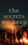 The Secrets We Keep