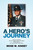 A Hero's Journey