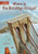 Where Is the Brooklyn Bridge?