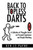 Back To Topless Darts: A Collection Of Thoughts Based On Personal Experience And People Watching