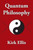 Quantum Philosophy