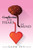 Confliction Of The Heart And Mind