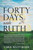 Forty Days With Ruth