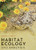 Habitat Ecology and Analysis