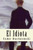 El Idiota (Spanish Edition)