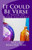 It Could Be Verse: A Book Of Word Pictures