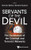 Servants of the Devil: The Facilitators of the Criminal and Terrorist Networks