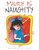 Maudy Is Naughty