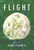 Flight: of butterflies and robins and other winged dreams