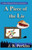 A Piece of the Lie: A Jolene Mackenzie Mystery Series Book 2