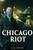 Chicago Riot