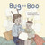 Bug and Boo