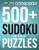 500+ Sudoku Puzzles Book Hard: Hard Sudoku Puzzle Book for adults (with answers)