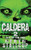 Caldera 2: Out Of The Fire