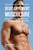 Barres de Protéines Faites Maison pour Accélérer le Développement Musculaire: Générer plus de muscle naturellement sans l'aide de suppléments de créatine ou des pilules (French Edition)