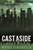 Cast Aside (Wasteland)