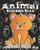 Animal Coloring Book For Kids Ages 4-8: Fun Animal Coloring Book, Jungle Animals, Sea Creatures, Cute Pets And More