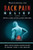 Back Pain Relief and the Spinal Cord Stimulator Implant: How I went from a back injury to relief with a Spinal Cord Stimulator implant