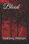 Blood (The Straw)