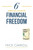 6 Steps to Achieve Financial Freedom