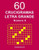 60 Crucigramas Letra Grande Número 6 (Spanish Edition)